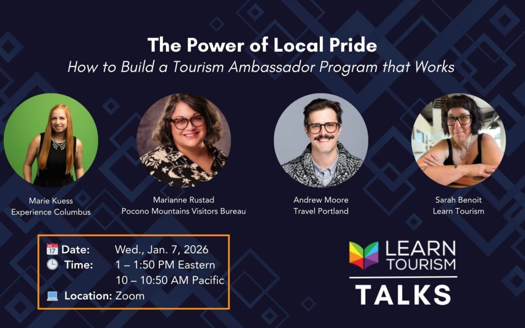 Free Webinar – How to Build and Launch a Tourism Ambassador Program that Works